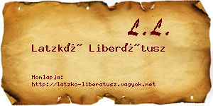Latzkó Liberátusz névjegykártya